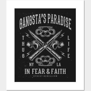 Gangsta’s Paradise Thug Life In Fear And Faith Knife And Brass Knuckles Posters and Art